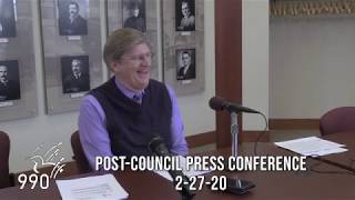 Post-Council Press Conference, 2-27-20