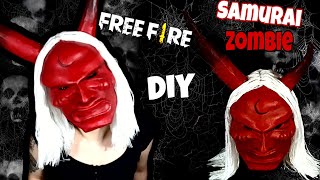 DIY- Cómo hacer la Máscara de el SAMURAI ZOMBIE de  FREE FIRE (Halloween)