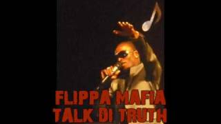 FLIPPA MAFIA - TALK DI TRUTH (ANSWER TO ELE)