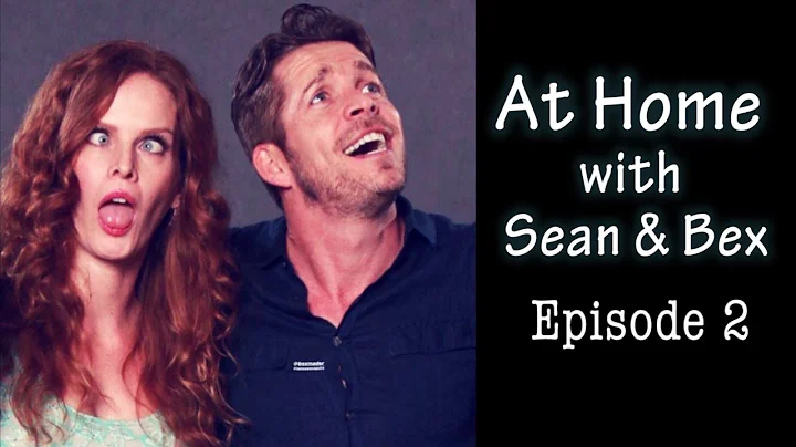 At Home With Sean & Bex: Episode 2 - Lana Parrilla...