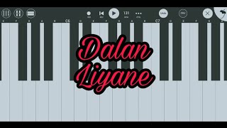 Dalan Liyane - Piano (Cover)