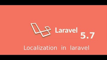 Laravel 5.7 tutorial #11 what is localization and how to use it