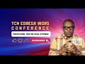 TCN EGEBDA WORD CONFERENCE
