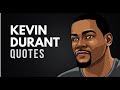 Kevin Durant Quotes