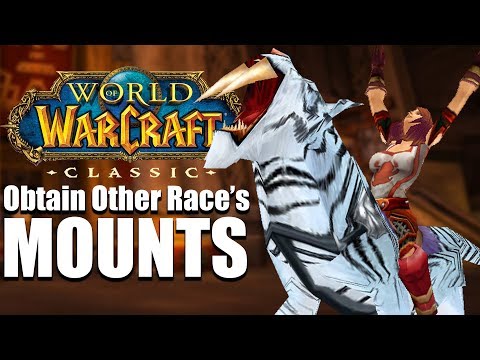 How to Obtain Other Race's Mounts in Classic WoW - FULL REPUTATION GUIDE