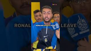 Al nassr fans ask Cristiano Ronaldo to leave 😯