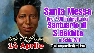 Lodi e S.Messa  in diretta dal Santuario di S. Bakhita a Schio ore 7.00 [14/04/2024]