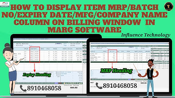 How to Display Item MRP/Batch No/Expiry Date/MFG/Company Name Column on billing window  in Marg ERP