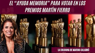 El “ayuda memoria” para votar en los premios Martín Fierro: la columna de Marina Calabró