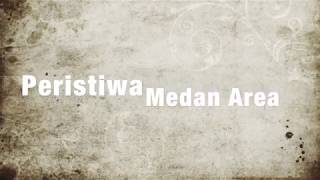 PERISTIWA MEDAN AREA