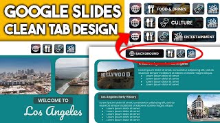 Google Slides Clean Tabs Design To Better Your Presentation Full Tutorial