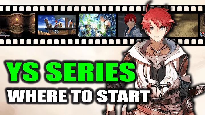 'I Want To Get into Ys, But I Don't Know Where to Start'