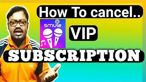 How to cancel smule vip subscription(HINDI)..