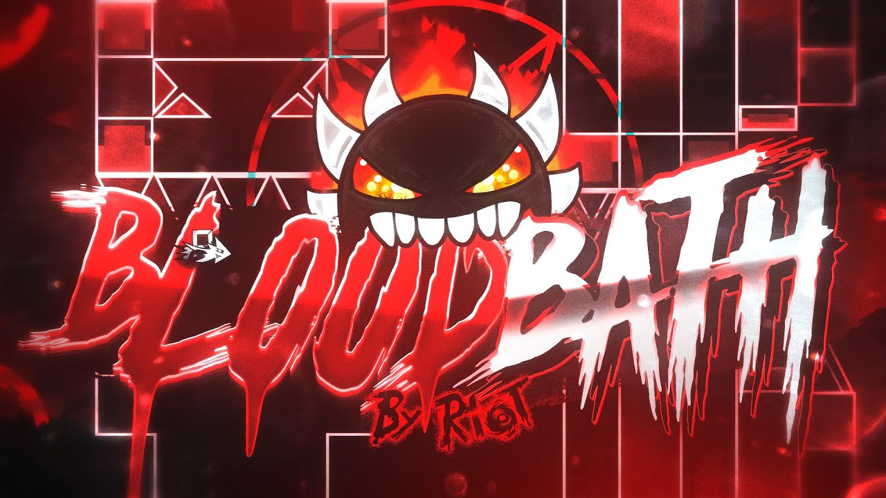 new-hardest-bloodbath-extreme-demon-by-riot-and-more-geometry