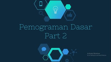 Pemograman Dasar Kelas X TKJ (Part 2)