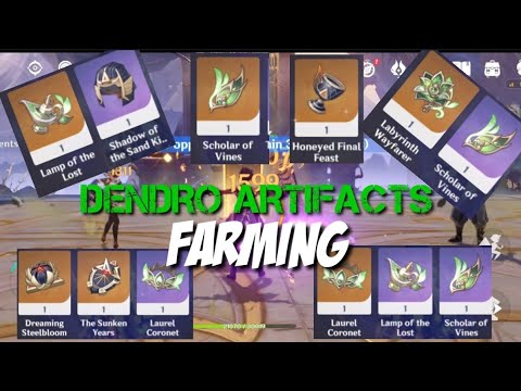 Dendro Artifacts Farming Genshin Impact