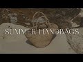 Collection summer bags  whats new this season  alyssa lenore