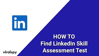 How To Find LinkedIn Skill Assessment Test [2023]