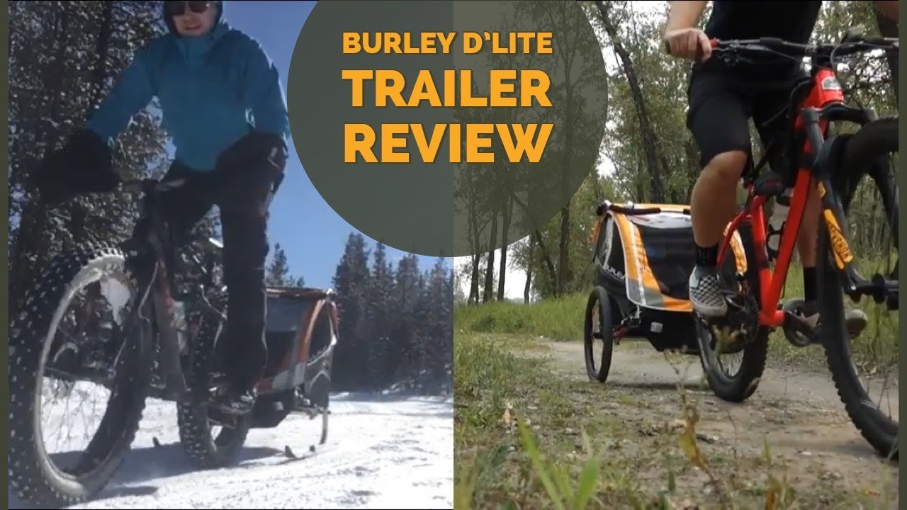 Burley D’Lite Trailer Review - YouTube