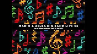 Mario & Zelda Big Band Live CD Track 2: Super Mario 64 Opening Theme - Overworld Theme chords