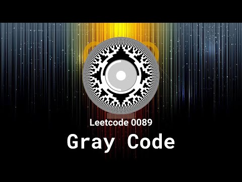 Leetcode 0089. Gray Code