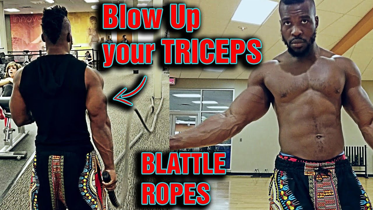 THE BEST WAY TO USE THE BATTLE ROPES, TO BUILD BIG TRICEPS