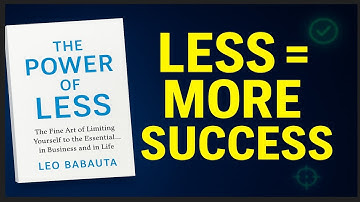 The Power of Less by Leo Babauta ✨ Book Summary | How to Simplify & Achieve More