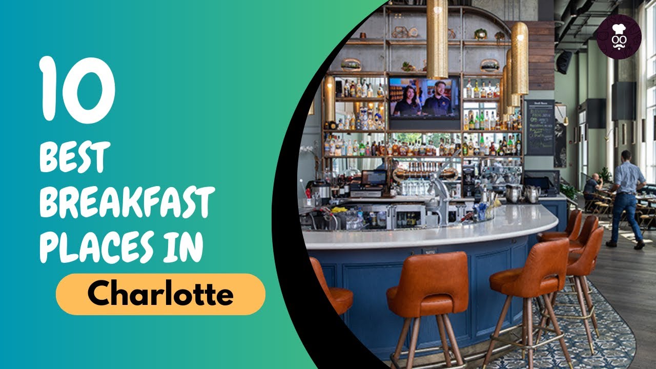 Best Breakfast Places in Charlotte United States YouTube