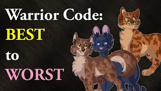 Warrior Code Rules Ranked BEST to WORST (Warrior Cats)