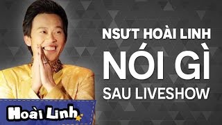 NSƯT Hoài Linh Nói Gì Sau Liveshow Đời Bạc Lắm, Kệ, Cười Trước Đã [Official]