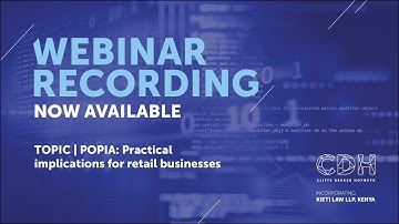 Webinar | POPIA Practical implications for retail businesses
