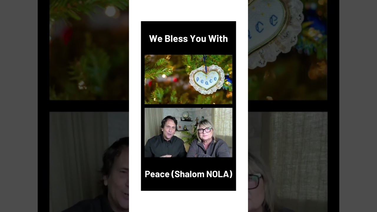 Blessing New Orleans with Peace (NOLA Shalom) #peace #Christmasblessing #shalom #Christmaspeace