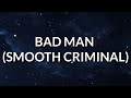 Polo G - Bad Man (Smooth Criminal) [Lyrics]