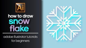HOW TO DRAW A SNOWFLAKE? ADOBE ILLUSTRATOR TUTORIAL