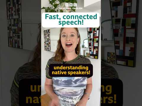 🗣️ Fast, connected speech #shorts