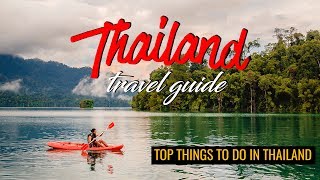 Top Things To Do In Thailand (2023)