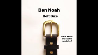 Download Lagu Ben Noah Belt Size - Sizing Guide MP3