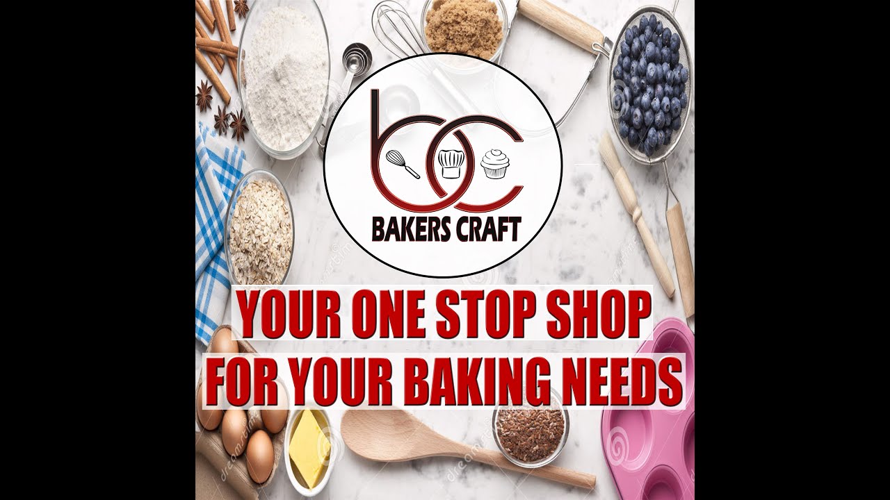 BAKERS CRAFT PACKAGING & INGREDIENTS YouTube
