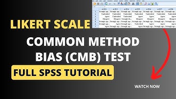 How to analyse Likert scale using Common Method Bias