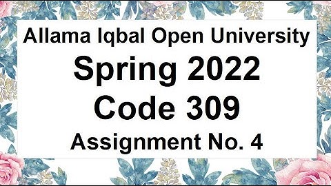 AIOU Code 309 Solved Assignment No.4 Spring 2022 || Subject: Arabic || Level: FA/ I Com