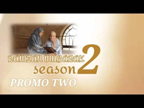 M Rmzan 2 RAMZAN MUBARAK ll season 2 promo 2 #ramzanspecial #promo #islamictext # ...