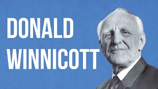 PSYCHOTHERAPY  Donald Winnicott