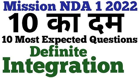 NDA 1 2022 | NDA mathematics | NDA Maths | NDA Integration