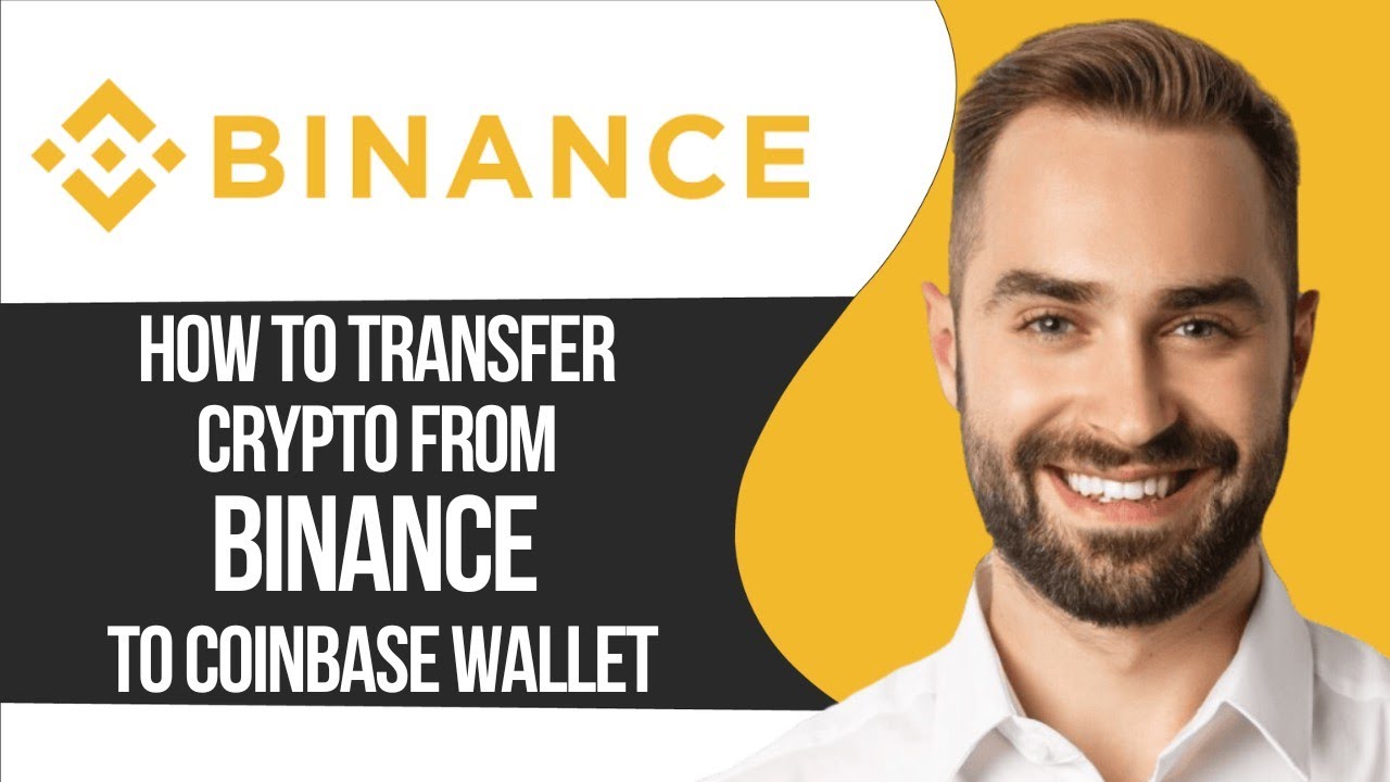 How To Transfer Crypto From Binance To Coinbase Wallet | Ai Hipe