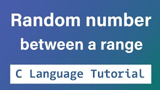 C Program to Generate Random Numbers with in a Range of values