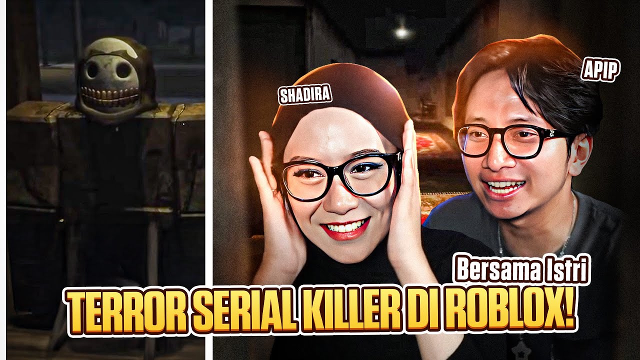 Roblox Serial K1ller Ini Serem Banget ! - Roblox Horror