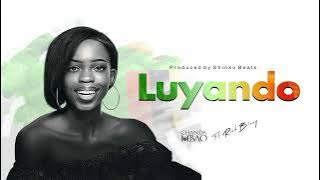 Chanda Mbao - Luyando [ft. Rich Bizzy]