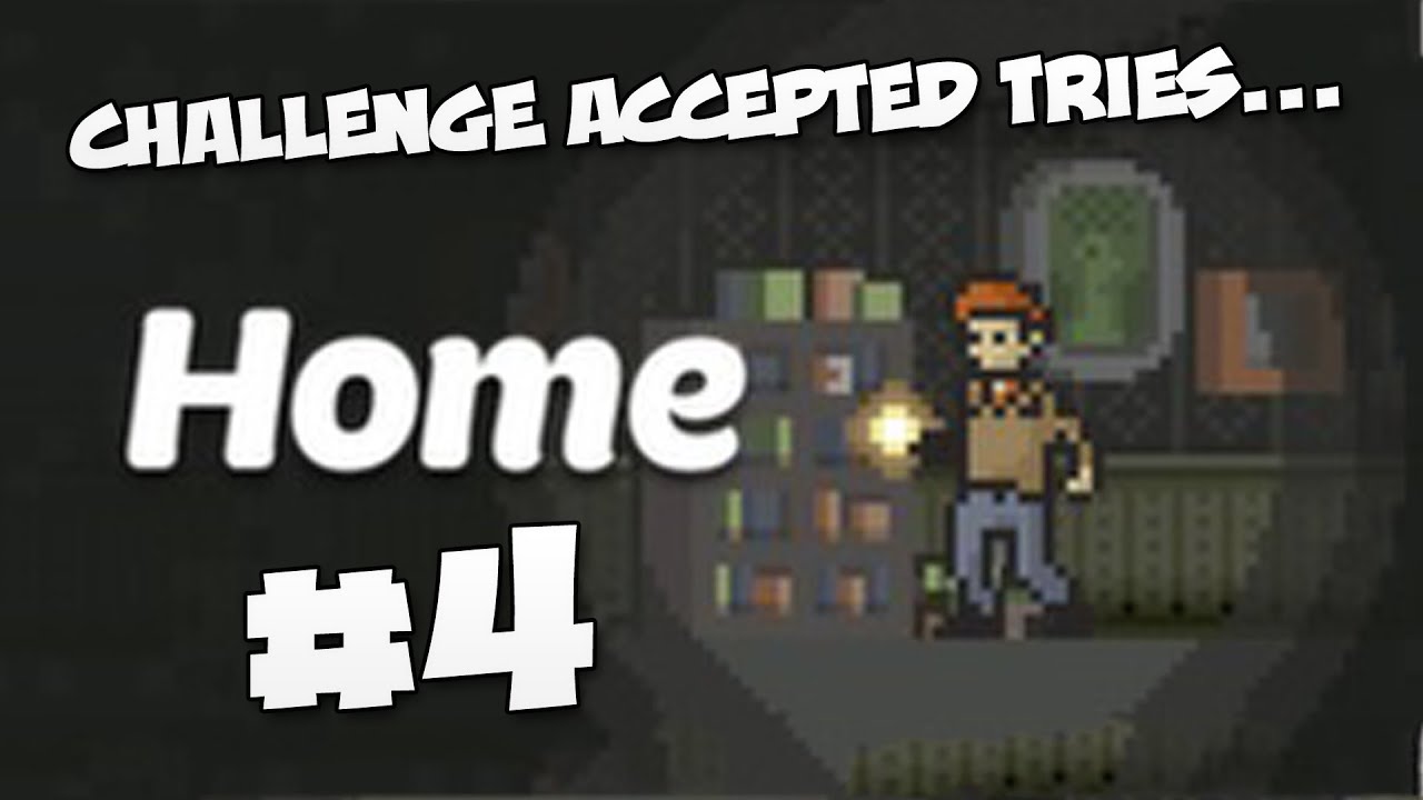 Home [Part 4] - THE END - YouTube