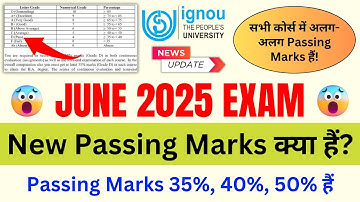 IGNOU Passing Marks for the June 2025 Exam? | What is Passing Marks in IGNOU? | IGNOU Passing Marks?