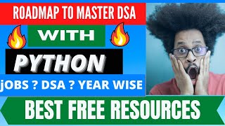 Complete Roadmap 😱| Data Structures And Algorithms in Python | DSA Free Resources🔥